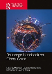 新书速递｜张昕副研究员参与主编的专著ROUTLEDGE HANDBOOK ON GLOBAL CHINA出版